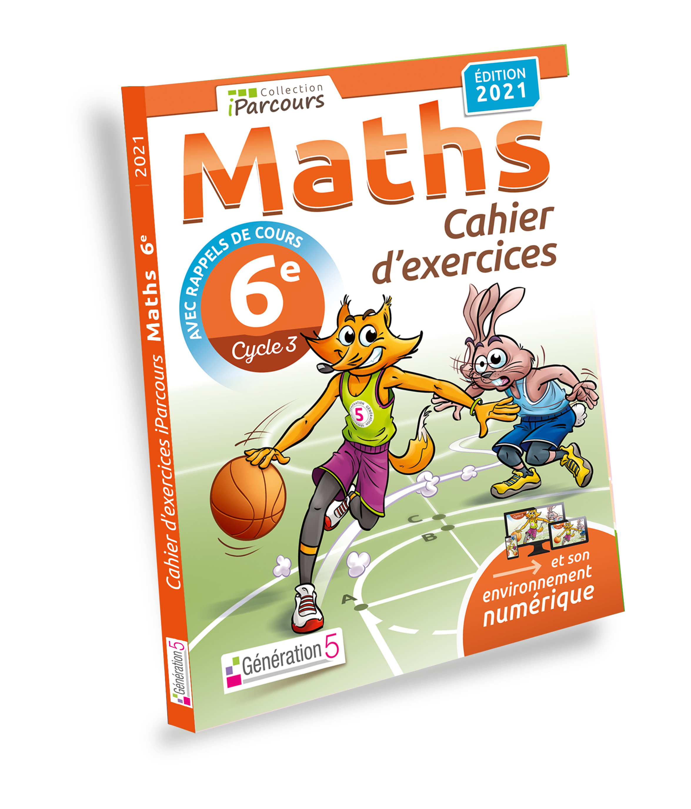 édition 2021 avec rappels de cours Cahier d'exercices iParcours maths 6e 