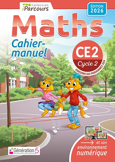 Cahier-manuel Maths CE2 Édition 2026